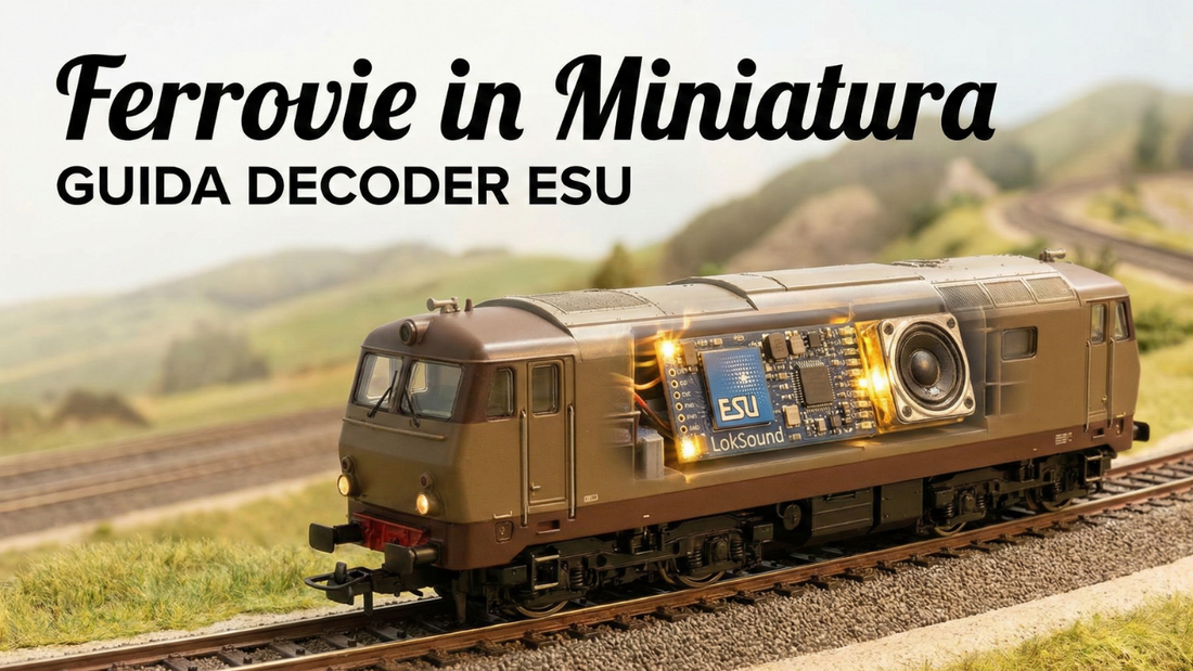 Il Cuore Digitale del Tuo Plastico: Guida ai Decoder ESU
